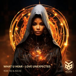 What U Hear - Love Unexpected