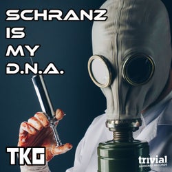 Schranz Is My DNA