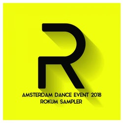 Amsterdam Dance Event 2018 Rokum Sampler