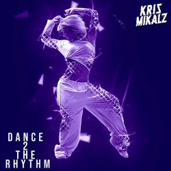 Dance 2 The Rhythm