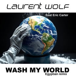 Wash my World (Egyptian Remix)