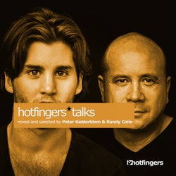 Hotfingers Talks Mixed And Selected By Peter Gelderblom & Randy Colle