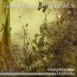 Tales of Dub and Techno, Vol. 3
