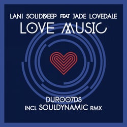 Love Music (Incl Souldynamic Remixes)