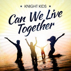 Can We Live Together (Extended Mix)