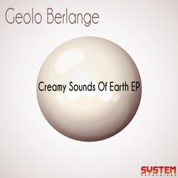 Creamy Sounds Of Earth EP