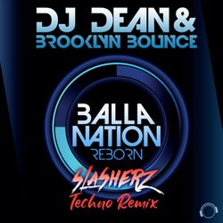 Balla Nation Reborn (Slasherz Techno Remix)