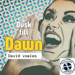 Dusk Till Dawn