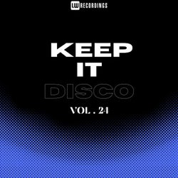 Keep It Disco, Vol. 24