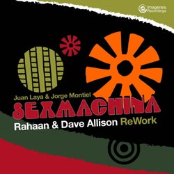 Sexmachina (Rahaan & Dave Allison Re-work)
