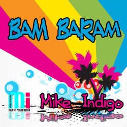 Mike Indigo - Bam Baram