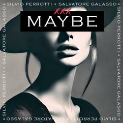 Maybe