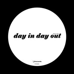 Day In Day Out (Rework Version)