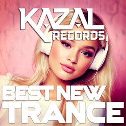 BEST NEW TRANCE #27 - KAZAL Records