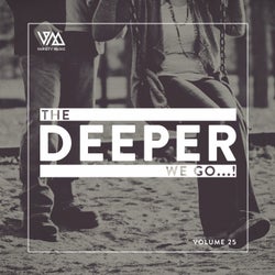 The Deeper We Go... Vol. 25