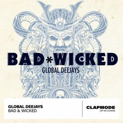 Bad & Wicked (Extended Mix)