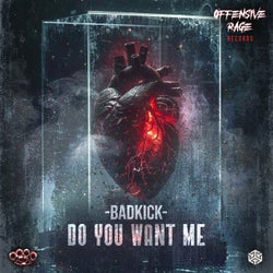 Do You Want Me