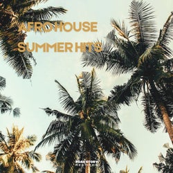 Afro House Summer Hits