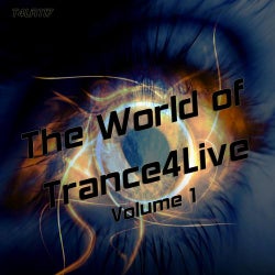 The World of Trance4Live Volume 1