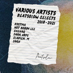 2018-2021 Beatsolow Selects