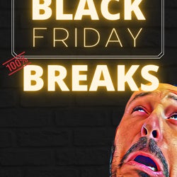 Black Friday Breaks