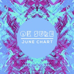 OK SURE - JUNE CHART