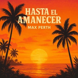 Hasta el Amanecer (Radio Edit)