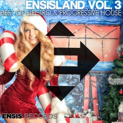Ensisland Vol. 3 - Best of Electro & Progressive House
