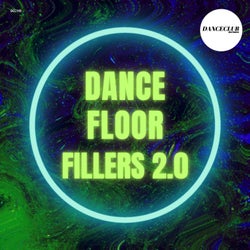Dancefloor Fillers Compilation 2.0