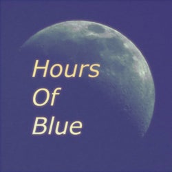 Hours Of Blue