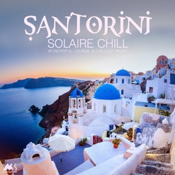 Santorini Solaire Chill (Wonderful Lounge & Chillout Music)