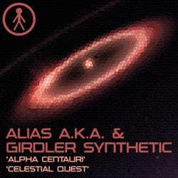 Alias A.K.A. & Girdler Synthetic 'Alpha Centauri' / 'Celestial Quest'