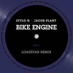 Bike Engine (Stylo G x Jacob Plant / Loadstar Remix)