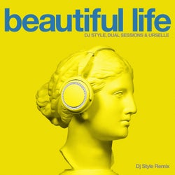 Beautiful Life (Dj Style Remix)