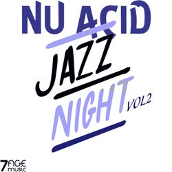 Nu Acid Jazz Night, Vol.2