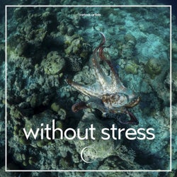 Without Stress