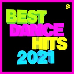 Best Dance Hits 2021