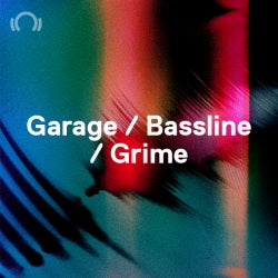 B-Sides: Garage / Bassline / Grime