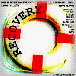 Recovery. 2014 (Lost in House Nyc Presents)