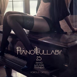 Piano Lullaby (25 Piano Lounge Anthems)