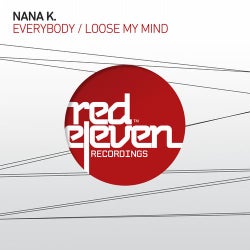 Everybody / Loose My Mind