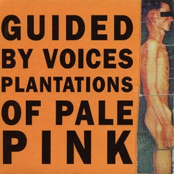 Plantations of Pale Pink