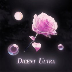 Dicent Ultra