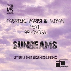 Sunbeams (Cut off & Ömer Bükülmezoğlu Remix)