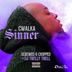 Sinner (Screwed & Chopped) - EP