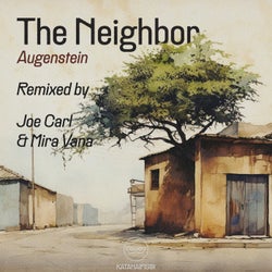 The Neighbor (Remixes)
