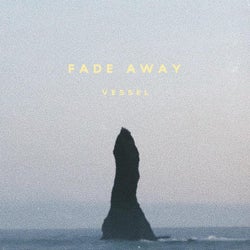 Fade Away