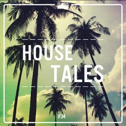 House Tales, Vol. 34