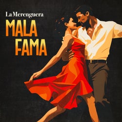 Mala Fama