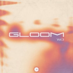 Gloom, Vol. 3